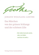 Jean C Lin, Rudolf Steiner, Johann Wolfgang von Goethe - Das Märchen von der grünen Schlange und der schönen Lilie