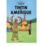 Herge, Hergé - Les aventures de Tintin. Vol. 3. Tintin en Amérique