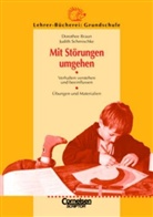 Dorothee Braun, Judith Schmischke - Mit Störungen umgehen