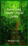 Reshad Feild - A Travelling People's Feild Guide