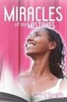 T. Smith - Miracles of My Mistakes