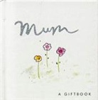 Helen Exley, Joanna Kidney - Mum