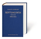 Hanhart, Hanhart, Robert Hanhart, Alfre Rahlfs, Alfred Rahlfs - Bibelausgaben: Septuaginta