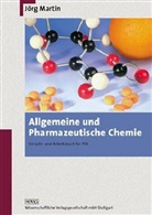 Jörg Martin - Allgemeine und Pharmazeutische Chemie