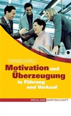 Werner Correll - Motivation und Überzeugung in Führung und Verkauf