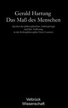 Gerald Hartung - Das Maß des Menschen - Studienausgabe
