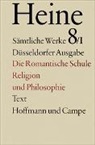 Heinrich Heine, Manfred Windfuhr - Sämtliche Werke - Bd. 8/1: Sämtliche Werke. Bd.8/1
