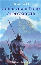 Inge Ott - Geier über dem Montsegur