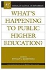 Ronald G. Ehrenberg, Ronald G Ehrenberg, Ronald G. Ehrenberg - What''s Happening to Public Higher Education?