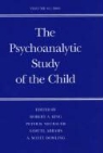Robert A. (EDT)/ Neubauer King, Robert A. Neubauer King, KING ROBERT NEUBAUER PETER B, Samuel Abrams, Robert A. King, Peter B. Neubauer - Psychoanalytic Study of the Child