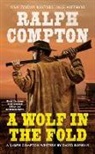 Ralph Compton, Ralph/ Robbins Compton, David Robbins - Ralph Compton A Wolf in the Fold