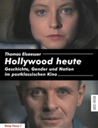 Thomas Elsaesser - Hollywood heute