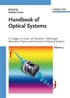 Fritz Blechinger, Et al, Herber Gross, Herbert Gross, Martin Peschka, Martin et Peschka... - Handbook of Optical Systems - 3: Handbook of Optical Systems