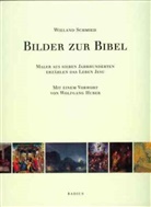 Wieland Schmied - Bilder zur Bibel