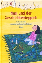 Bodecker-Büttner, Karim, Andrea Karimé, Annette Bodecker-Büttner, Annette von Bodecker-Büttner, Annette Illustriert von Bodecker-Büttner - Nuri und der Geschichtenteppich