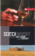 Walter Schobert, Walter (Prof.) Schobert, Carsten Eichner - Scotch Whisky