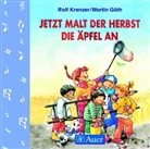 Martin Göth, Rolf Krenzer - Jetzt malt der Herbst die Äpfel an, 1 Audio-CD (Hörbuch)