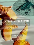 Robert Lang, Robert J. Lang - Origami design secrets