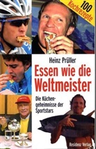 Heinz Prüller - Essen wie die Weltmeister