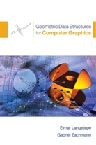 Elmar Langetepe, Elmar (Universitat Bonn Langetepe, Elmar Zachmann Langetepe, Langetepe Elmar, Gabriel Zachman, Gabriel Zachmann... - Geometric Data Structures for Computer Graphics