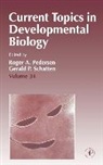 Roger A. Pedersen, Gerald Schatten - Current Topics in Developmental Biology