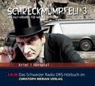 Katja Alves, Alves u a, Paul Barz, Bussman, Sonja Bussmann, Cavelt... - Schreckmümpfeli, 1 Audio-CD. Tl.3 (Audiolibro)