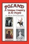 Alicja Deck-Partyka - Poland, a Unique Country & Its People