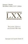 International Symposium on the Septuagin, George J. Brooke, Barnabas Lindars - Septuagint, Scrolls, and Cognate Writings