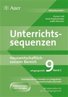 Heid Klapfenberger, Heidi Klapfenberger, Christ Troll, Christa Troll, Judith Wimmer - Unterrichtssequenzen Hauswirtschaftlich-sozialer Bereich: 9. Jahrgangsstufe, Sekundarstufe I. Bd.2
