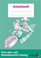 Elke Mauritius - Das Lese- und Schreibschrift-Training: Das Lese- und Schreibschrift-Training - LA, m. 1 Beilage