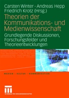 Andrea Hepp, Andreas Hepp, Friedrich Krotz, Carsten Winter - Theorien der Kommunikations- und Medienwissenschaft. Bd.1