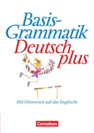 Mand Jura-Lühr, Clara Isabe Mertens, Heik Tietz, Heike Tietz, Konrad Golz - Basisgrammatik Deutsch plus - Mit Hinweisen auf das Englische