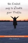 Nick Simmonds, Trafford Publishing - Easiest Way to Double Your Profits