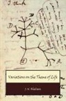 J. N. Nielsen, J.n. Nielsen, Trafford Publishing - Variations on the Theme of Life