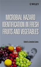 James, J James, Jennylynd James, Jennylynd (Food Consultant James, Jennylynd James, James Jennylynd - Microbial Hazard Identification in Fresh Fruits and Vegetables