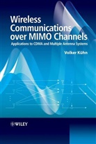 V Kuhn, Volker Kuhn, Volker (Universitat Rostock Kuhn, Kuhn Volker - Wireless Communications Over Mimo Channels