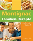 M. Montignac, Michel Montignac, Angel Strzeletz - Familien-Rezepte preiswert & schnell