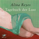 Alina Reyes, Simone Brahmann - Tagebuch der Lust, 1 Audio-CD (Audio book)