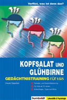 Ursula Oppolzer - Kopfsalat und Glühbirne - Trainigsprogramm für Kids