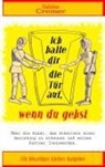 Sabine Cremer - Ich halte dir die Tür auf, wenn du gehst
