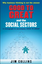 James Collins, James C. Collins, Jim Collins - Good to Great and the Social Sectors