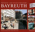 Martin Ritter, Michaela Schmälzle - Festspiel- und Universitätsstadt Bayreuth