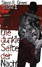 Simon R Green, Simon R. Green - Die dunkle Seite der Nacht