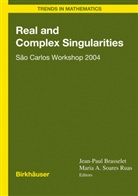 Jean-Paul Brasselet, Maria Aparecida Soares Ruas - Real and Complex Singularities