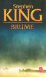 S. King, Stephen King, Stephen (1947-....) King, King-s, Michèle Pressé, SERGE QUADRUPPANI... - Brume