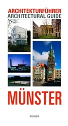 Sylvaine Hänsel, Stefan Rethfeld, Sylvain Hänsel, Rethfeld - Architekturführer Münster. Architectural Guide to Münster