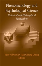 P. Ashworth, Pete Ashworth, Peter Ashworth, Peter D. Ashworth, Cheung Chung, Cheung Chung... - Phenomenology and Psychological Science
