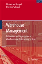 Michae Hompel, Michael Hompel, Michael Ten Hompel, Thorsten Schmidt, Michael ten Hompel - Warehouse Management