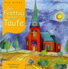 Bieh, Pia Biehl, Hula, Tizia Hula - Der Festtag meiner Taufe