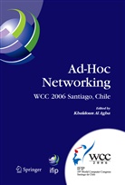 Khaldoun Al Agha, Khaldou Al Agha, Khaldoun Al Agha - Ad-Hoc Networking